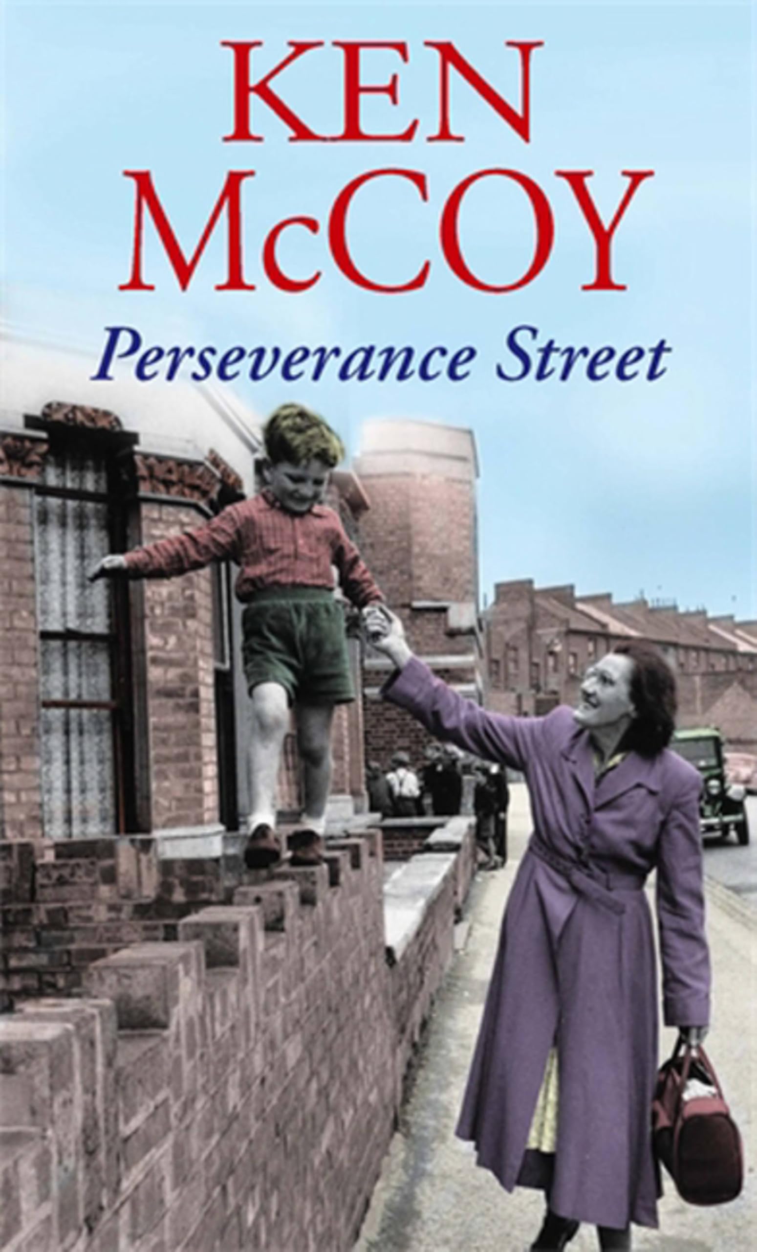 Ken McCoy - Perseverance Street - Paperback Book