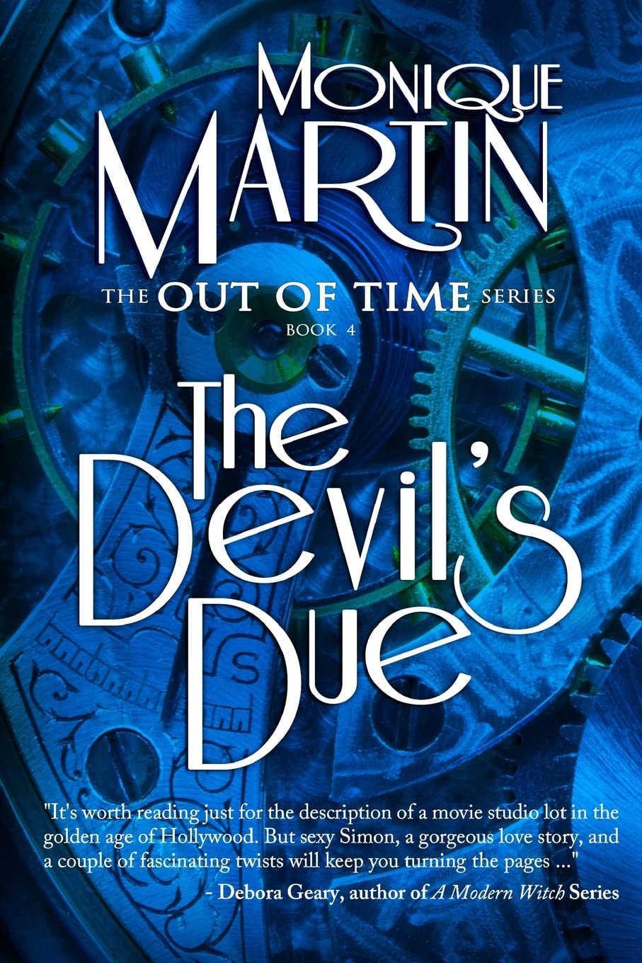 The Devil's Due: Out of Time Book #4: Volume 4