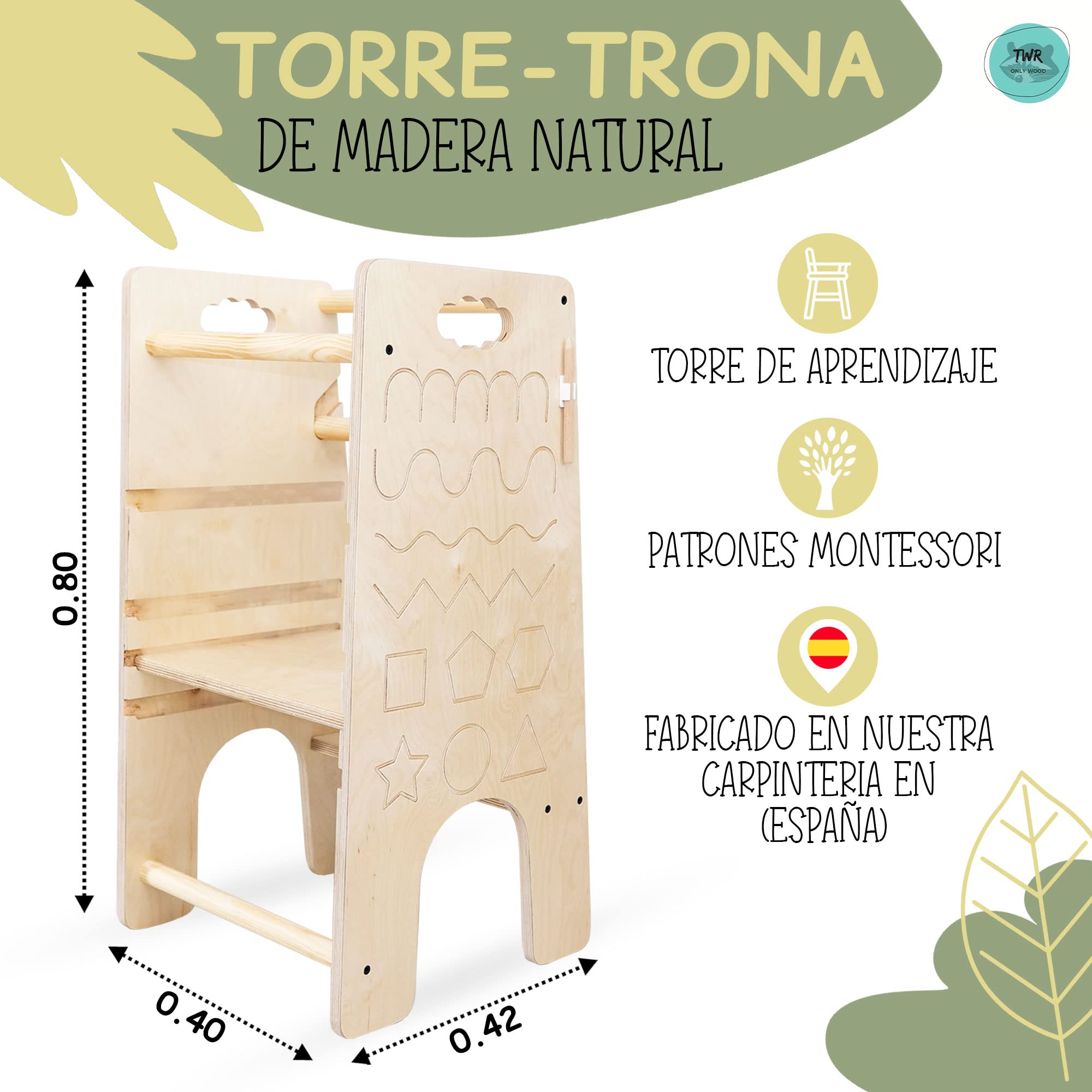 TWR ® Torre de aprendizaje evolutiva + trona bebe+ patrones Montessori (incluye lápiz de madera) 3 en 1- Torre de aprendizaje convertible en trona - 100% madera natural de alta calidad