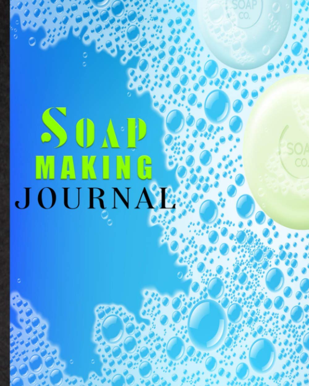 Soap Making Journal. Organizer For Soaper, Artisan To Record DIY