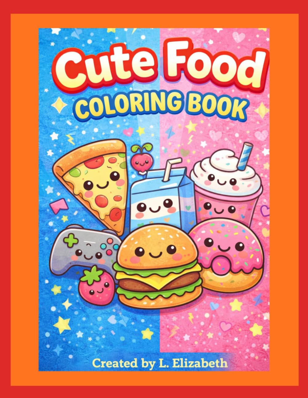 Cute Food Coloring Book for Kids Ages 4–8: Elizabeth, L.: 9798253654170 ...