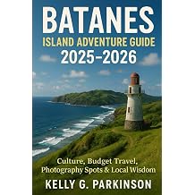 Batanes Island adventure Guide 20252026 Culture, Budget Travel, Photography Spots & Local Wisdom Exploring the Philippines Hidden Isles