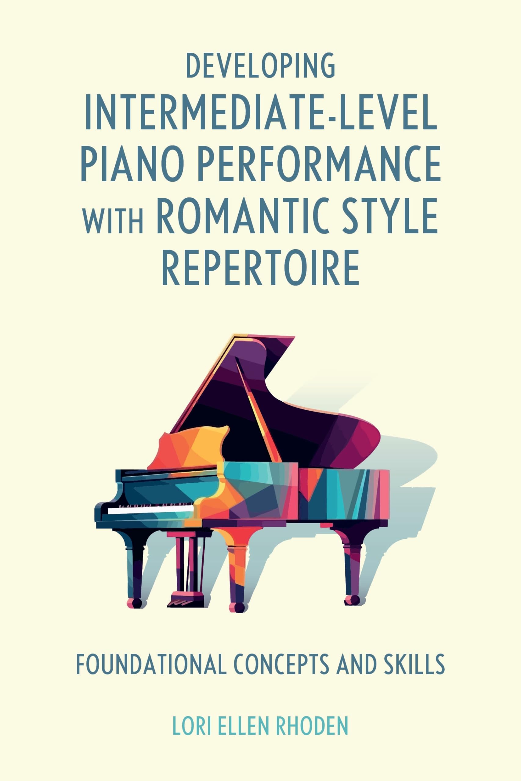 Developing Intermediatelevel Piano Perfo