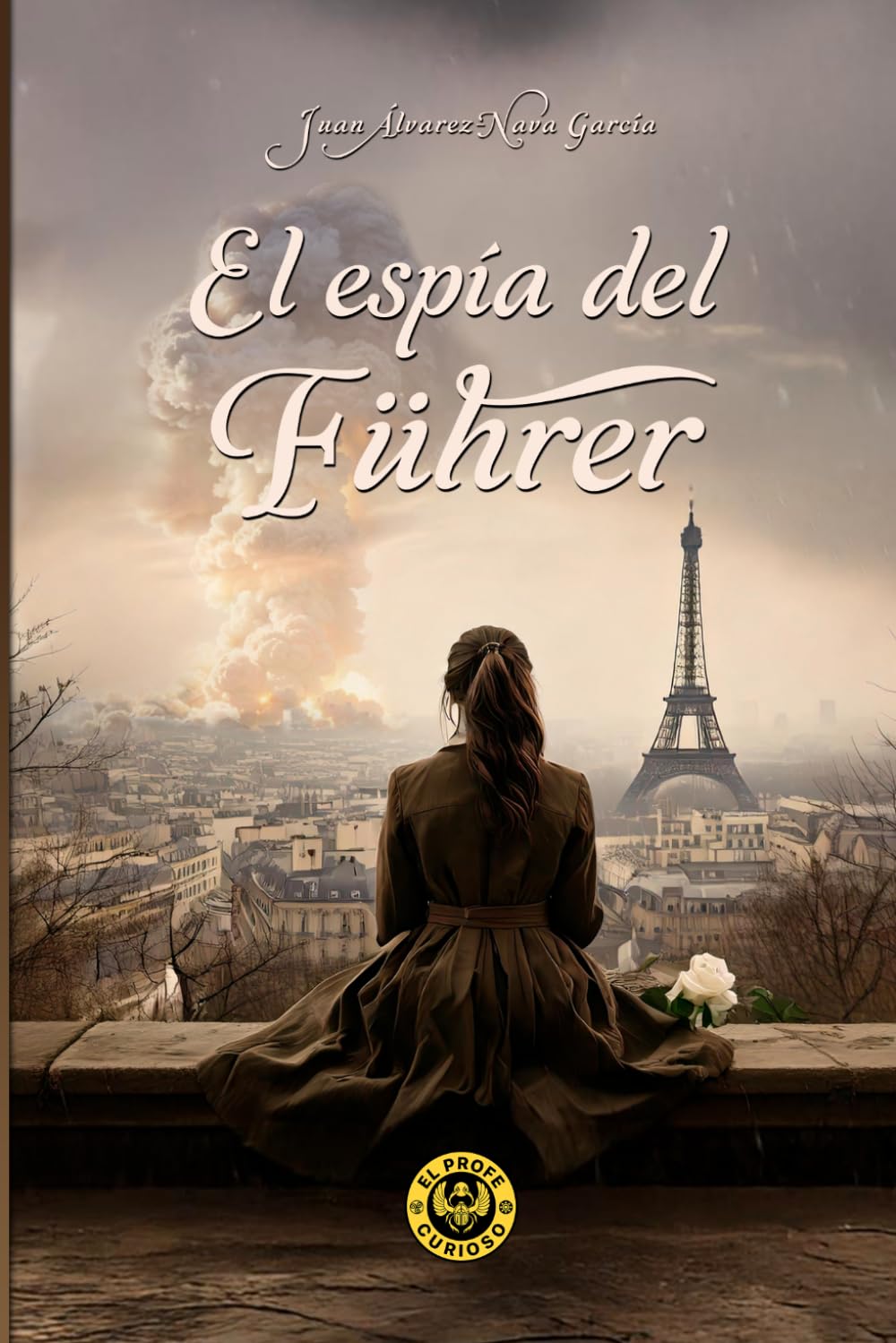 El espía del Führer: elprofecurioso