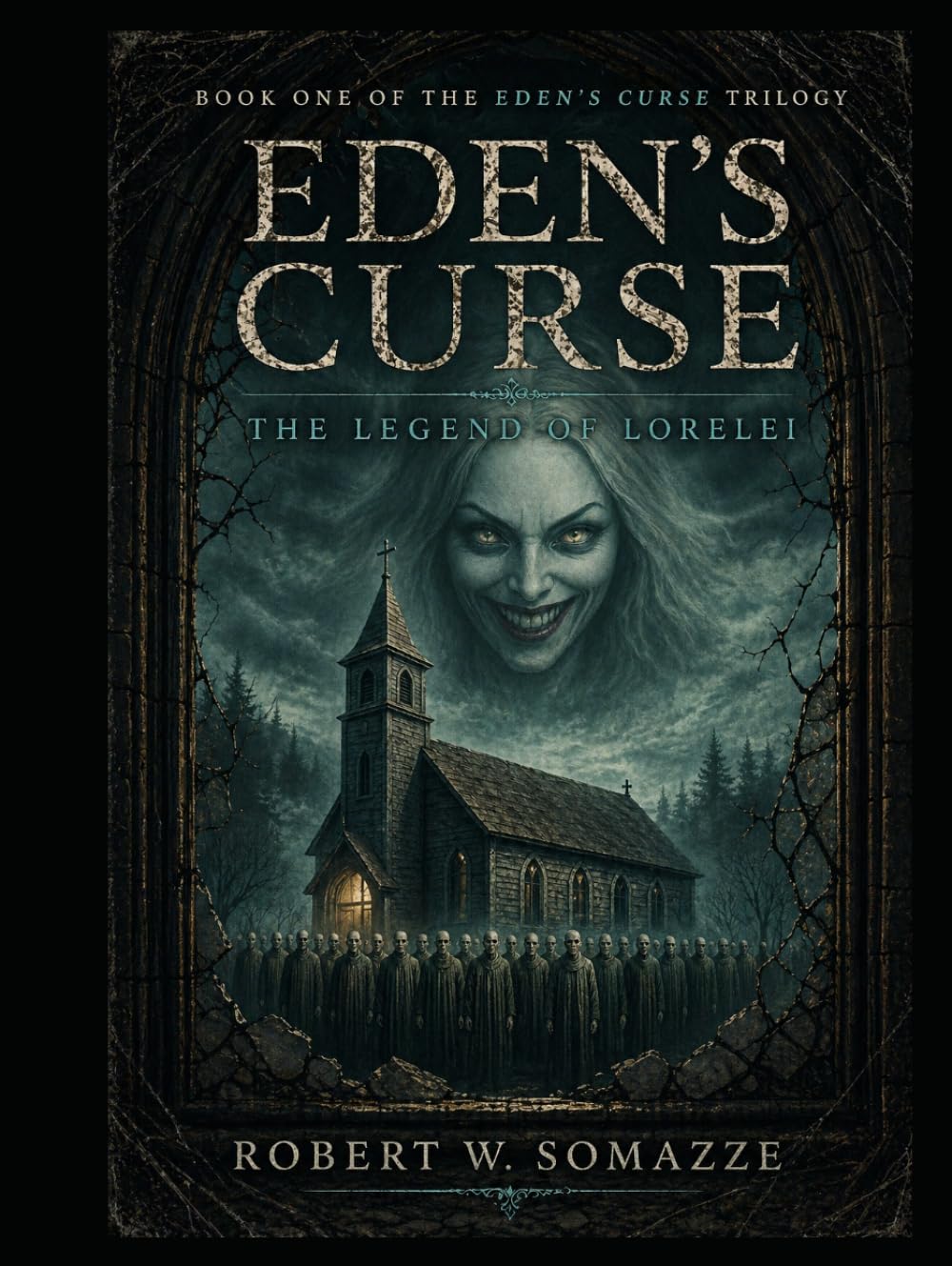 Eden's Curse: The Legend of Lorelei (Eden's Curse Trilogy)
