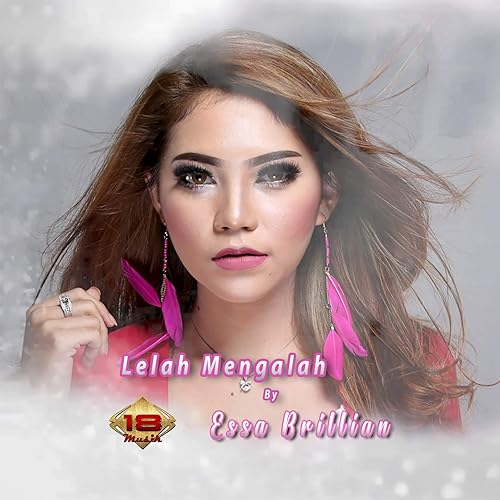 Lelah Mengalah by Essa Brillian on Amazon Music