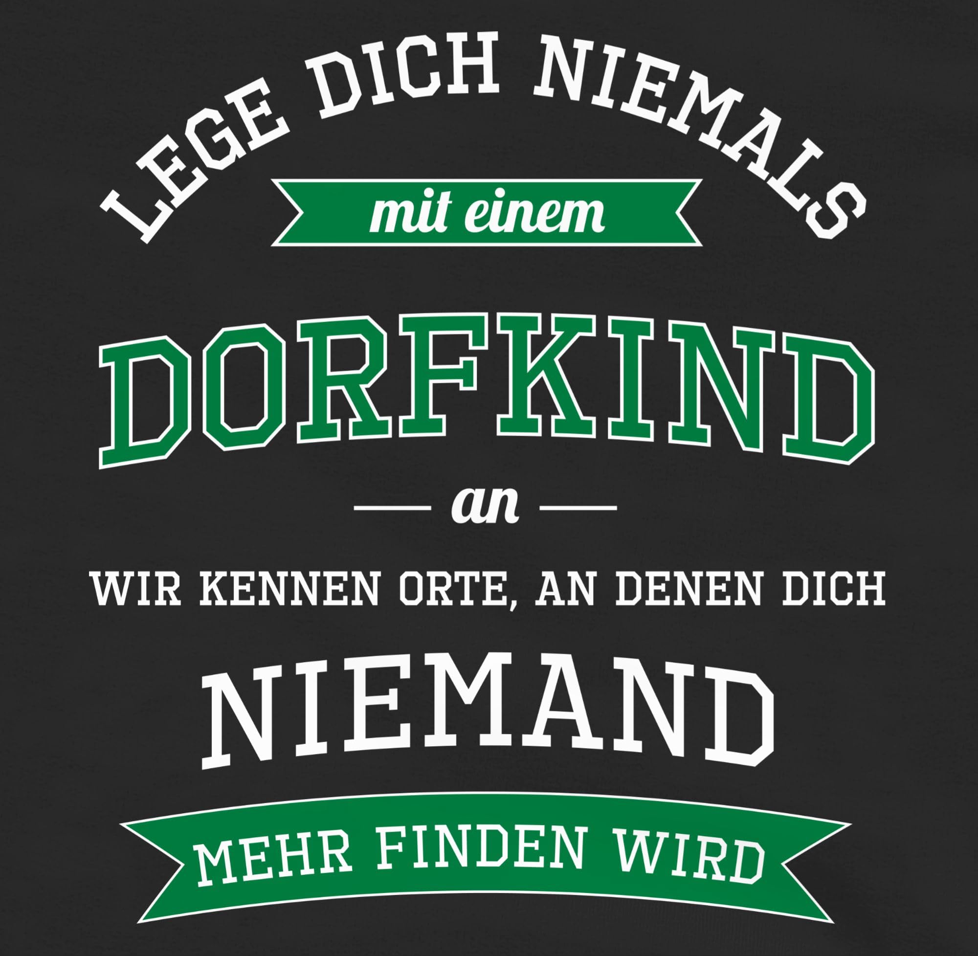 Shirtracer - Hoodie Herren Pullover Männer - Sprüche Statement Spruch - Lege Dich Niemals mit einem Dorfkind an
