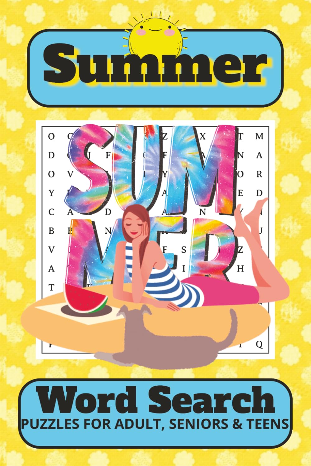 Summer Word Search: Word Search Book about Summer | 6x9 inches, 110 pages | 50+ Puzzles | 800+ Words | Solutions included