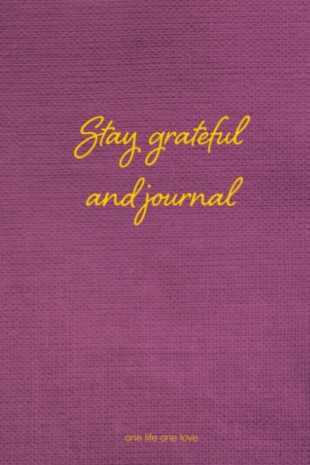 Stay grateful and journal