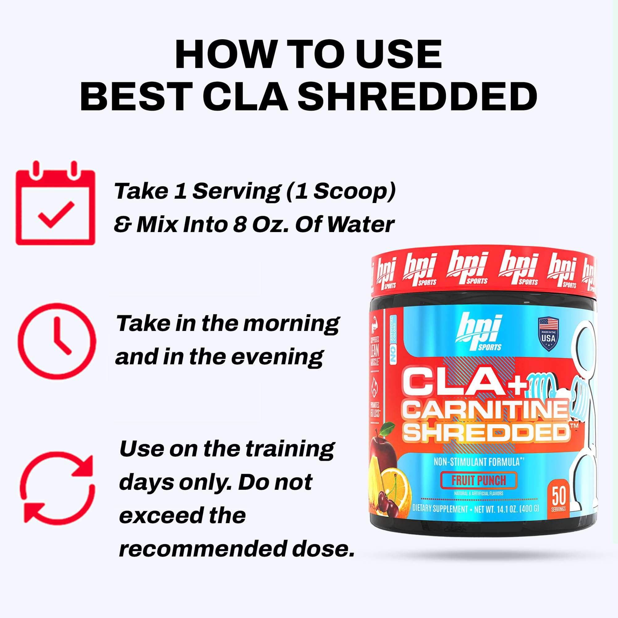 BPI Sports CLA + Carnitine Shredded - Convert Fat Cells Into Energy and Supports Lean Muscle, Boost Metabolism - Non-Stimulant L-Carnitine Supplement - Fruit Punch (14.1 oz. / 50 Servings) — Amazon image 7