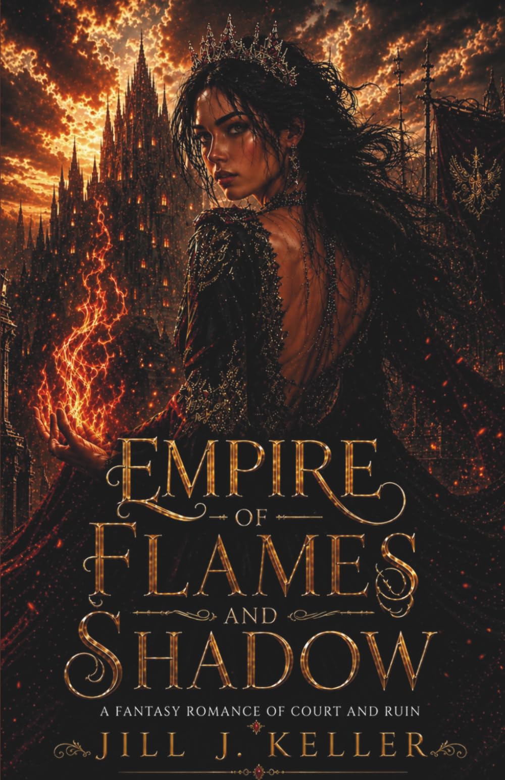 Empire of Flames and Shadow: A Fantasy Romance of Court and Ruin