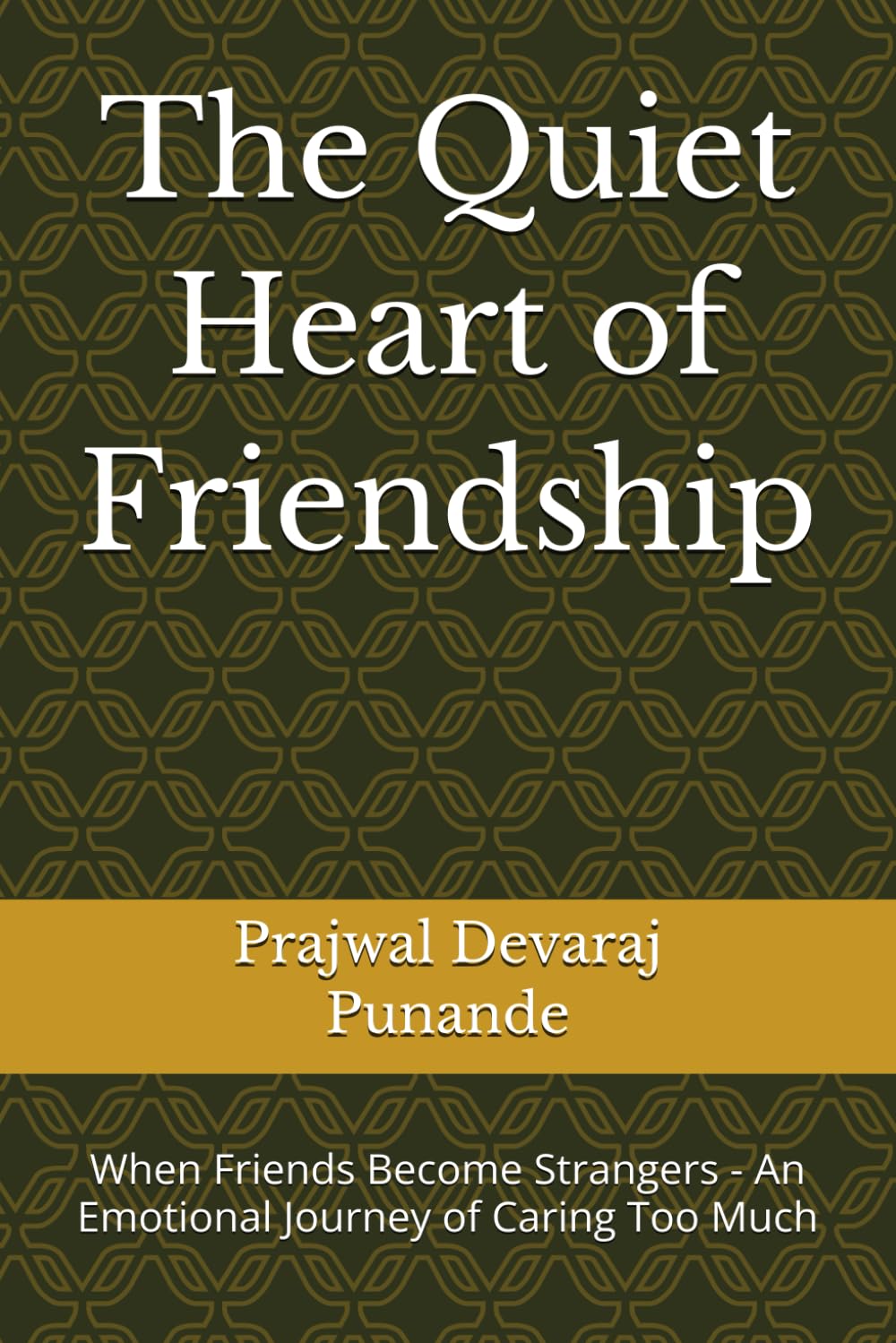 The Quiet Heart of Friendship: When Friends Become Strangers - An Emotional Journey of Caring Too Much
