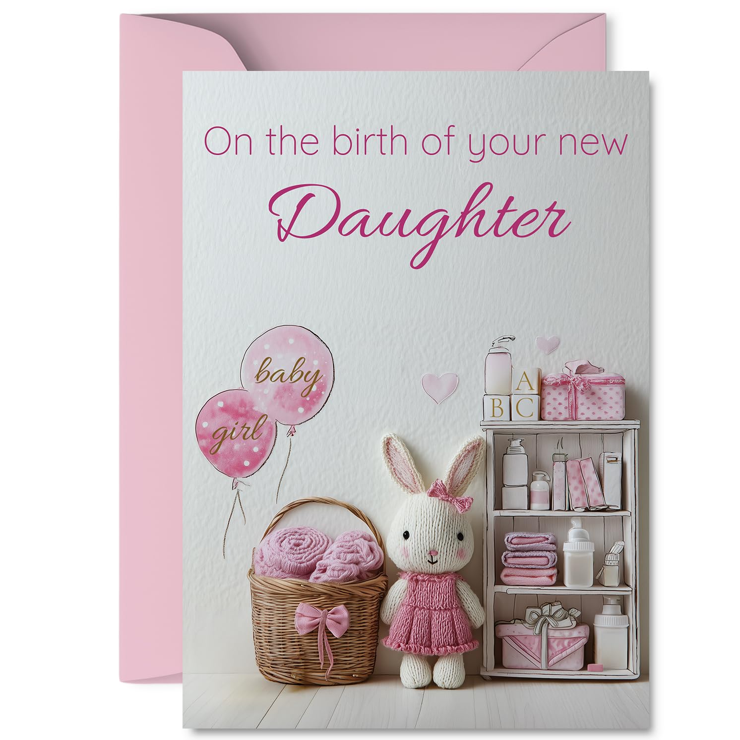 Sweet New Baby Card for Daughter - Welcome Your Bundle of Joy - Adorable Bunny with Pink Balloons and Baby Items - A5, Envelope Included