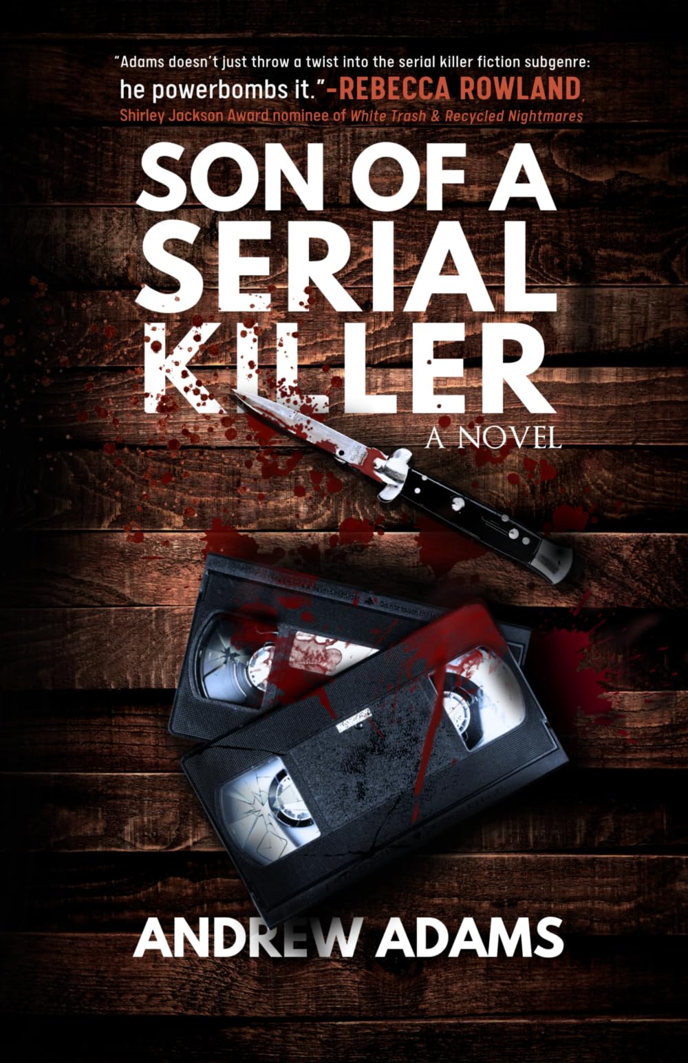 Son of a Serial Killer