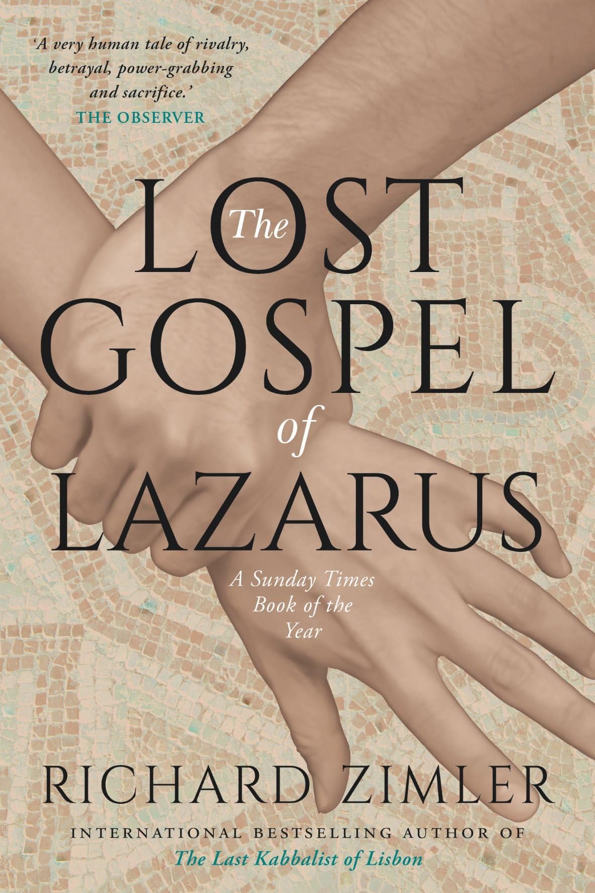 Lost Gospel of Lazarus PAPERBACK 9781909954496