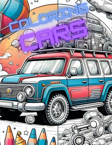 Coloring Cars: Auto da colorare per bambini, Scopri, colora e sogna con le fantastiche auto da colorare! (Italian Edition)