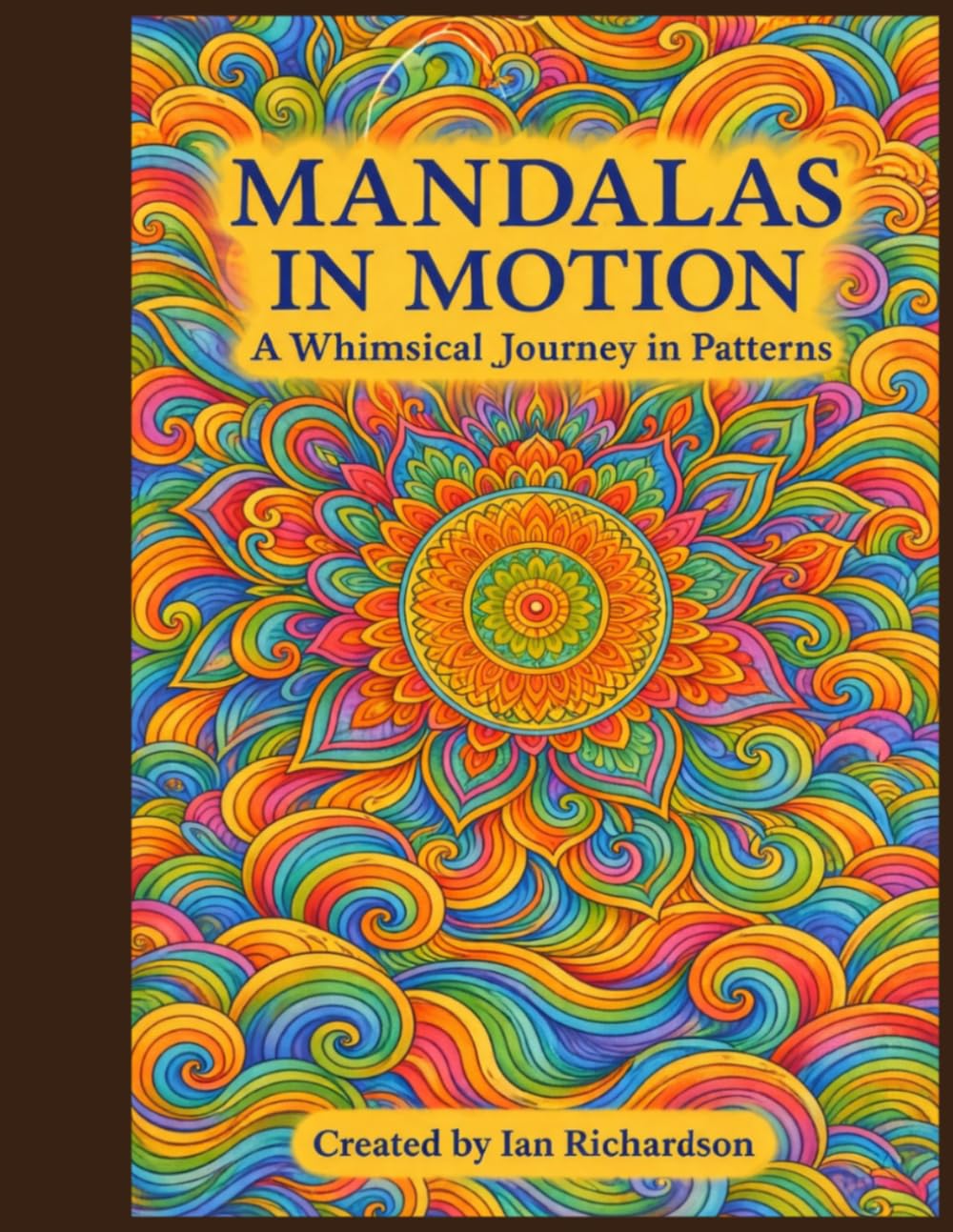 Mandalas In Motion: Whimsical Journey in Patterns