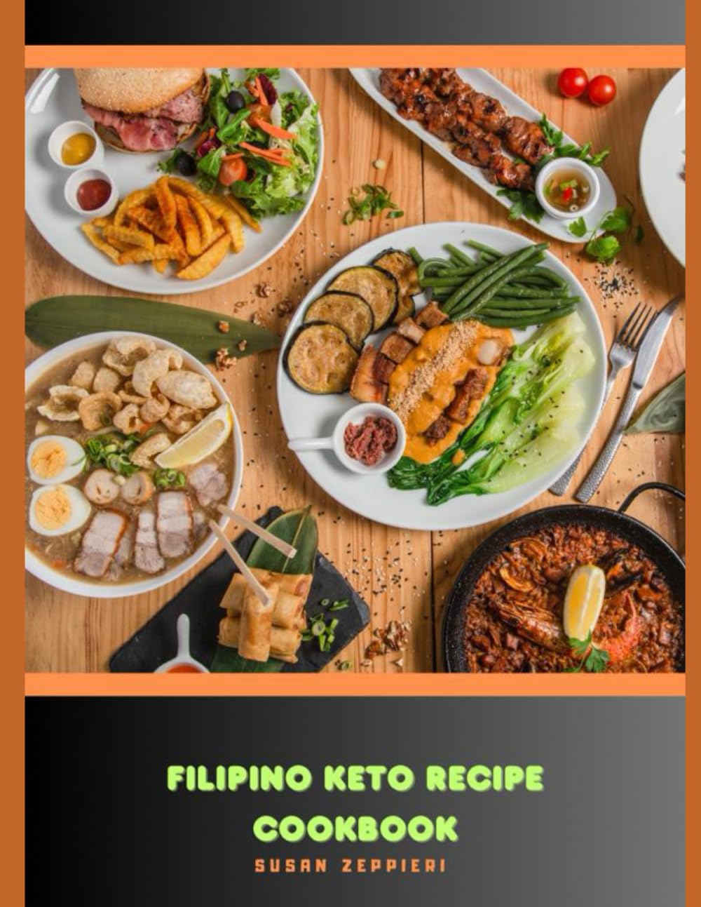 FILIPINO KETO RECIPE COOKBOOK      Paperback – October 29, 2023