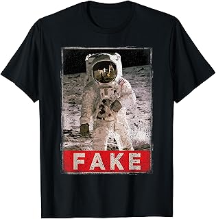 Funny Fake Moon Landing Apollo 11 Astronaut Hoax Conspiracy T-Shirt
