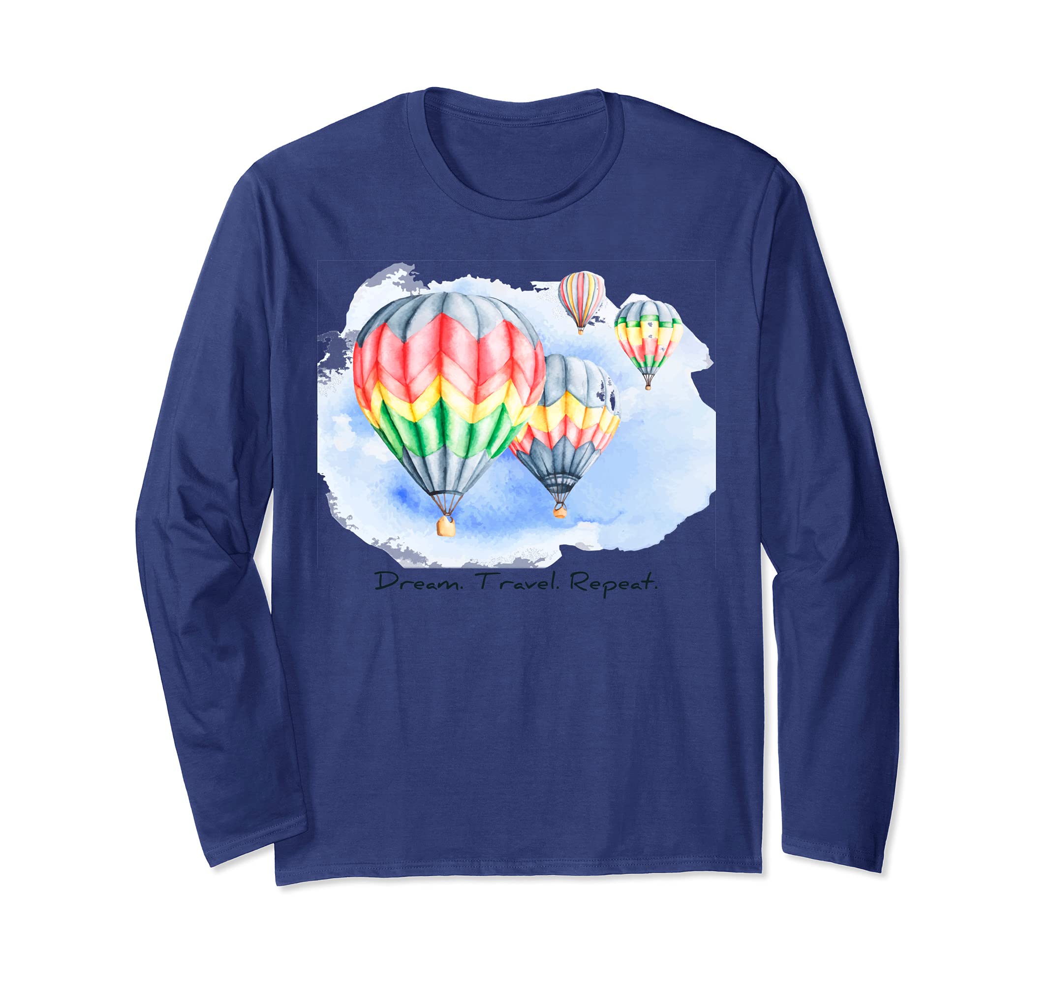 Dream Travel Repeat - Colorful Cute Aviation Balloon Long Sleeve T-Shirt, Black