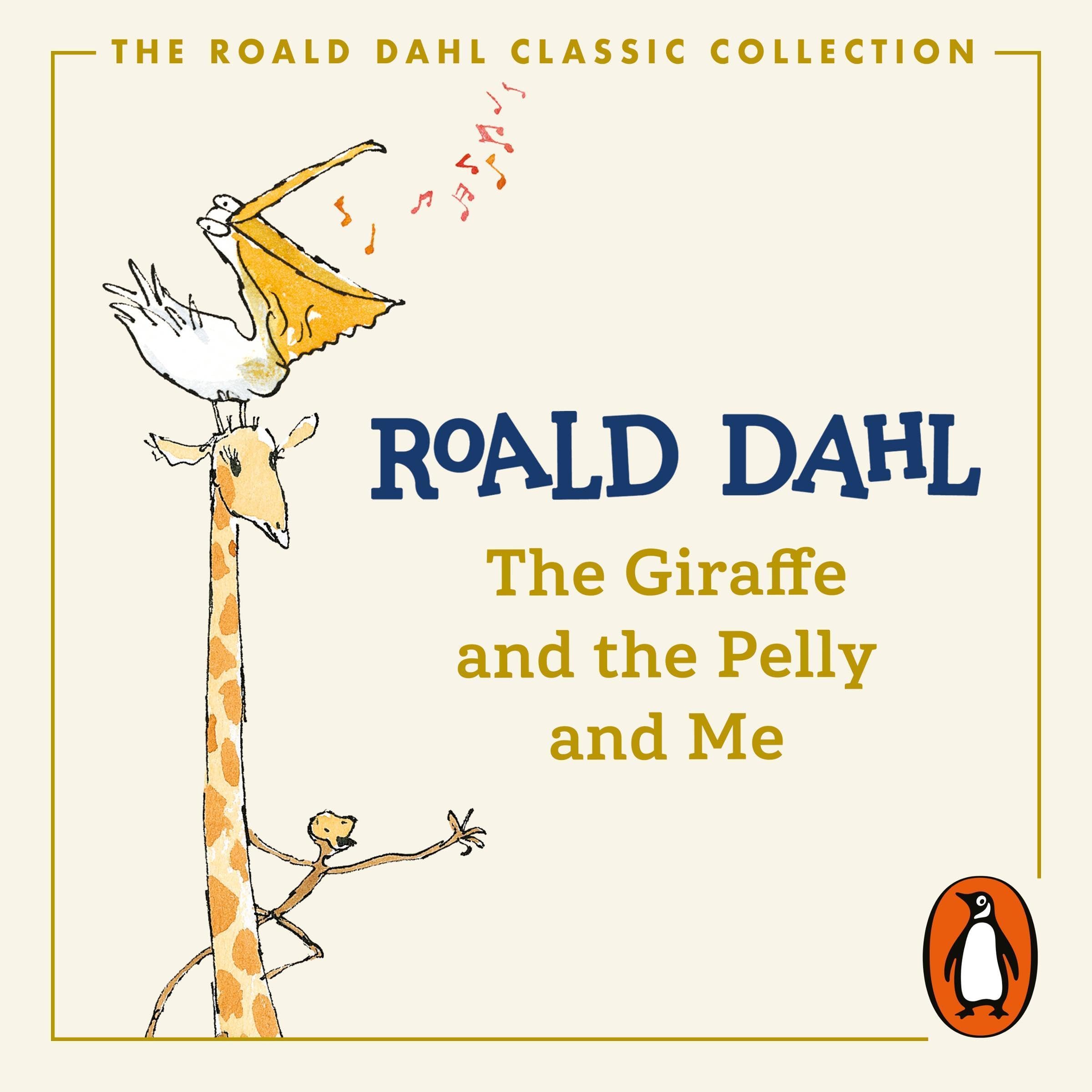 Cover art for The Giraffe and the Pelly and Me