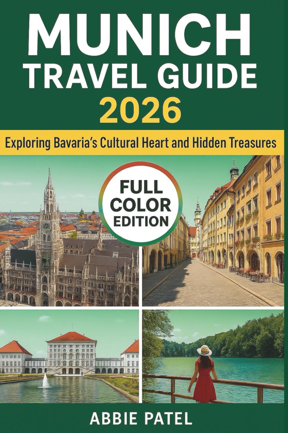 Munich Travel Guide 2026: Exploring Bavaria’s Cultural Heart and Hidden Treasures