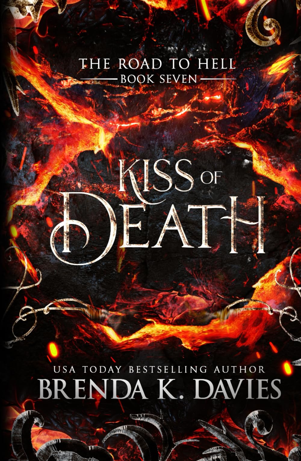 Kiss of Death (The Road to Hell Series)