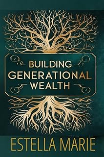 Building Generational Wealth