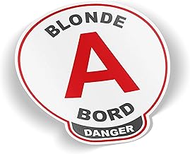 SC ® - Sticker/Autocollant - Disque A Jeune Conducteur " Blonde à bord " Jeune permis Danger Humour - Fabrication Française
