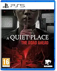 A Quiet Place - The Road Ahead - Compatible for PS5 - UK PAL
