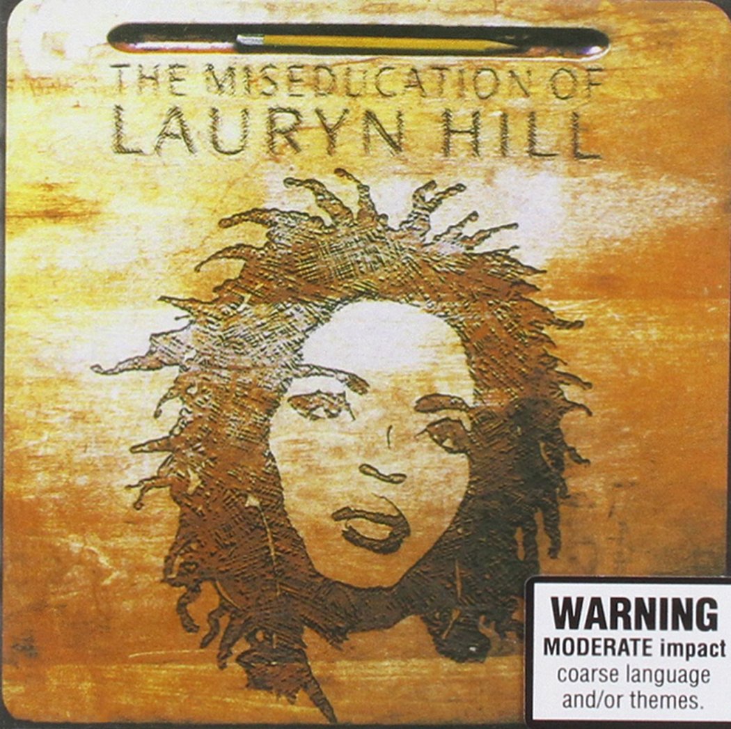 Miseducation of Lauryn Hill