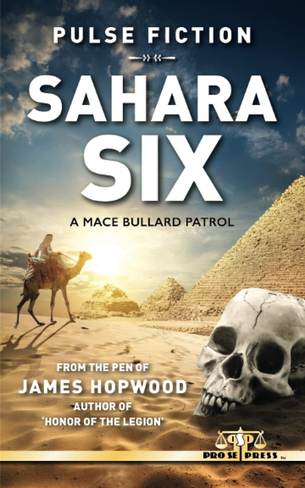 Sahara Six: A Mace Bullard Patrol