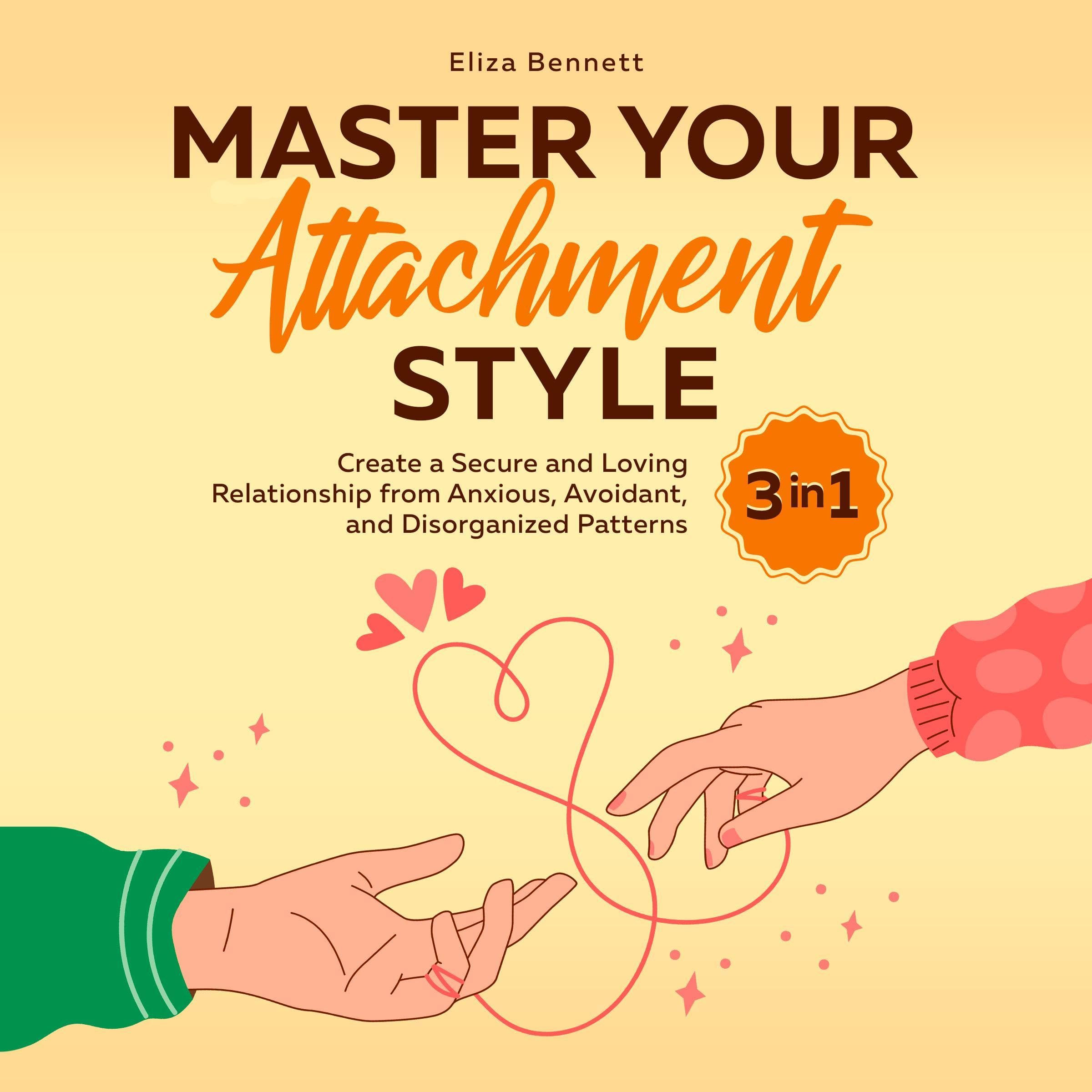 Cover art for Master Your Attachment Style