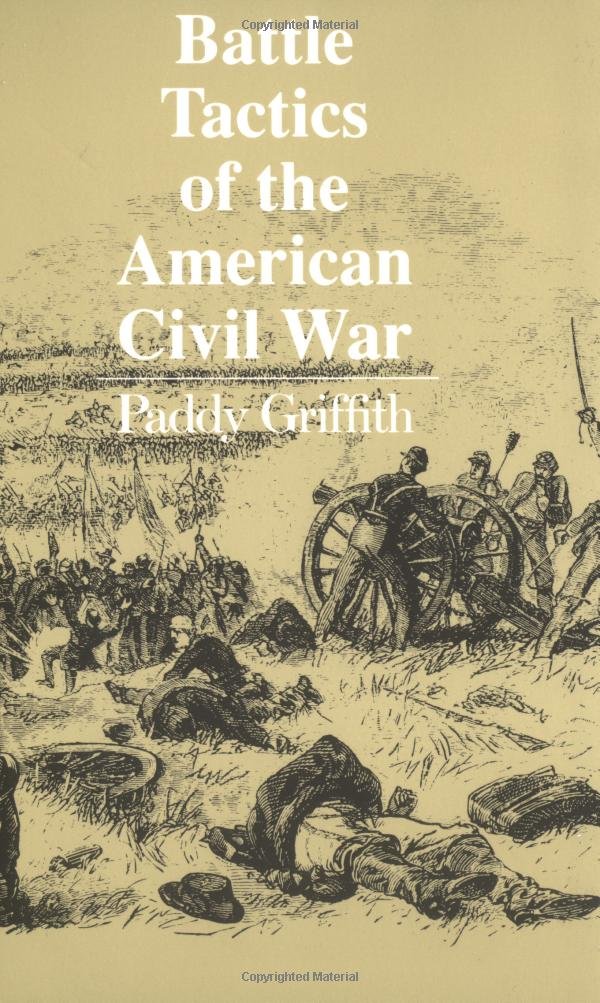 Battle Tactics of the American Civil War
