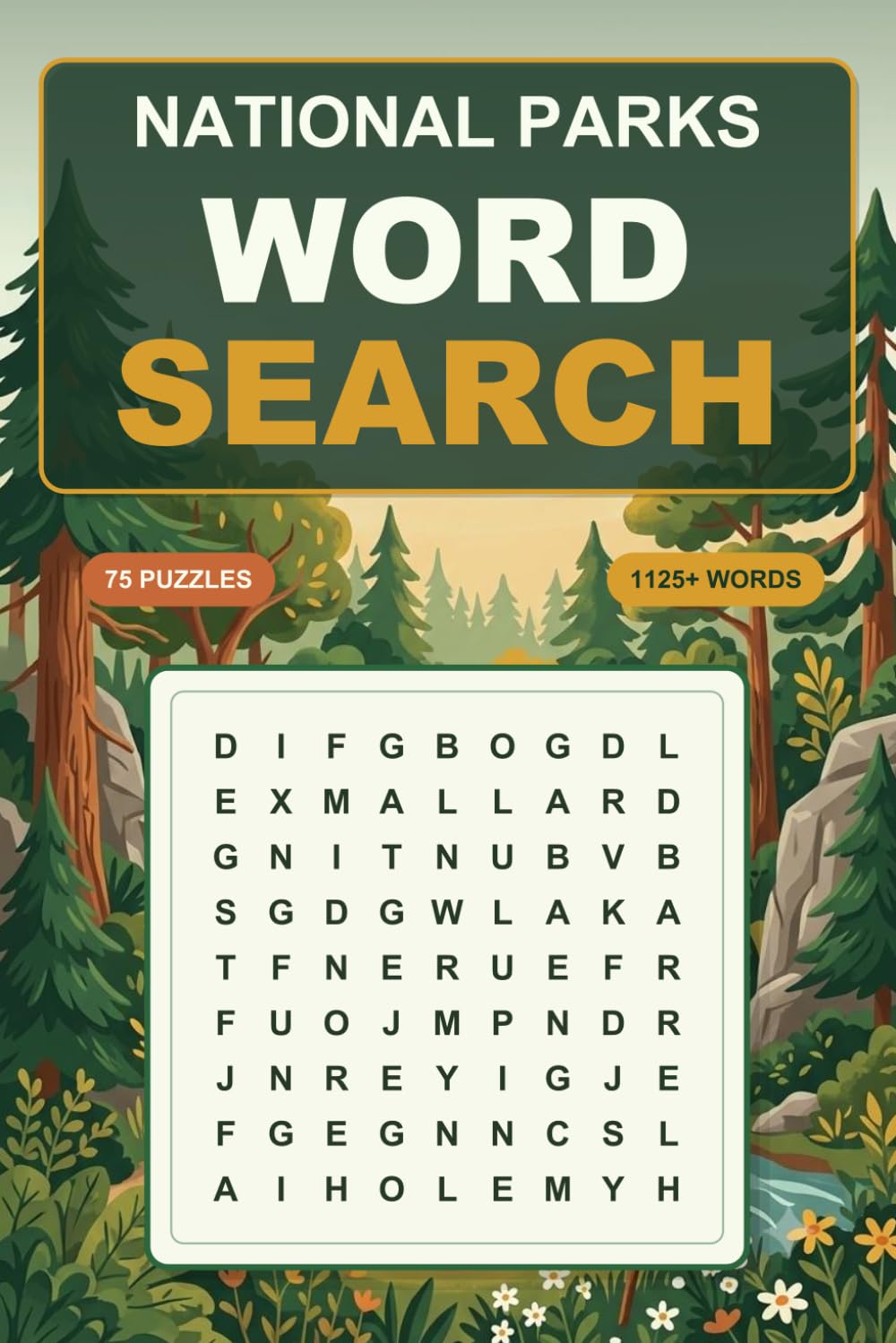 National Parks Word Search: 75 Themed Puzzles Across All 62 U.S. National Parks — Wildlife, Landmarks, Geology & Outdoor Adventure