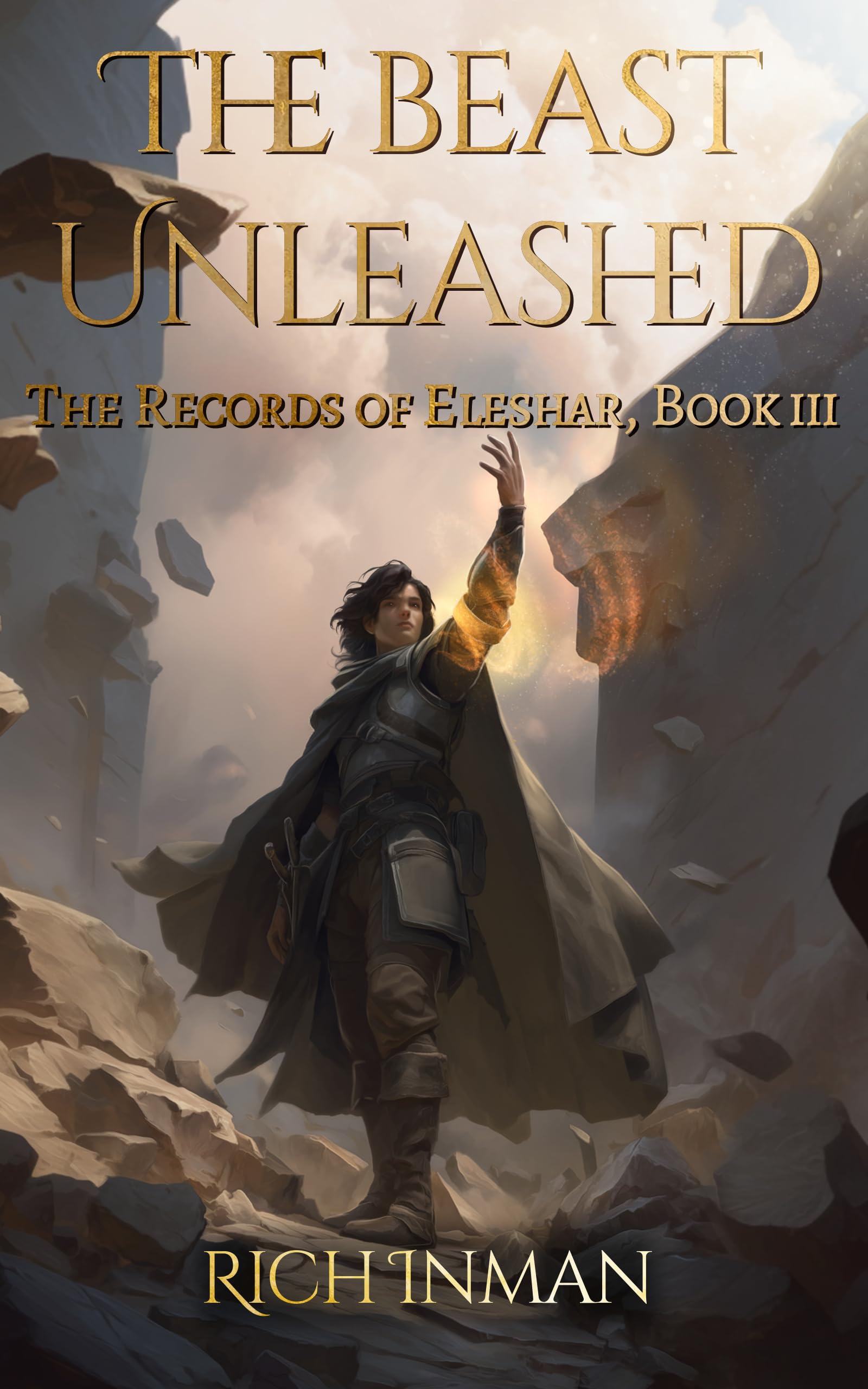 The Beast Unleashed (The Records of Eleshar Book 3)