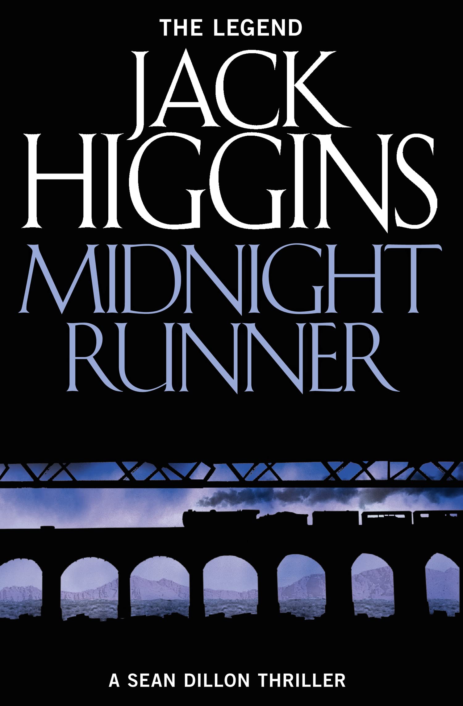 MIDNIGHT RUNNER: An electrifying crime thriller novel: Book 10 (Sean Dillon Series)