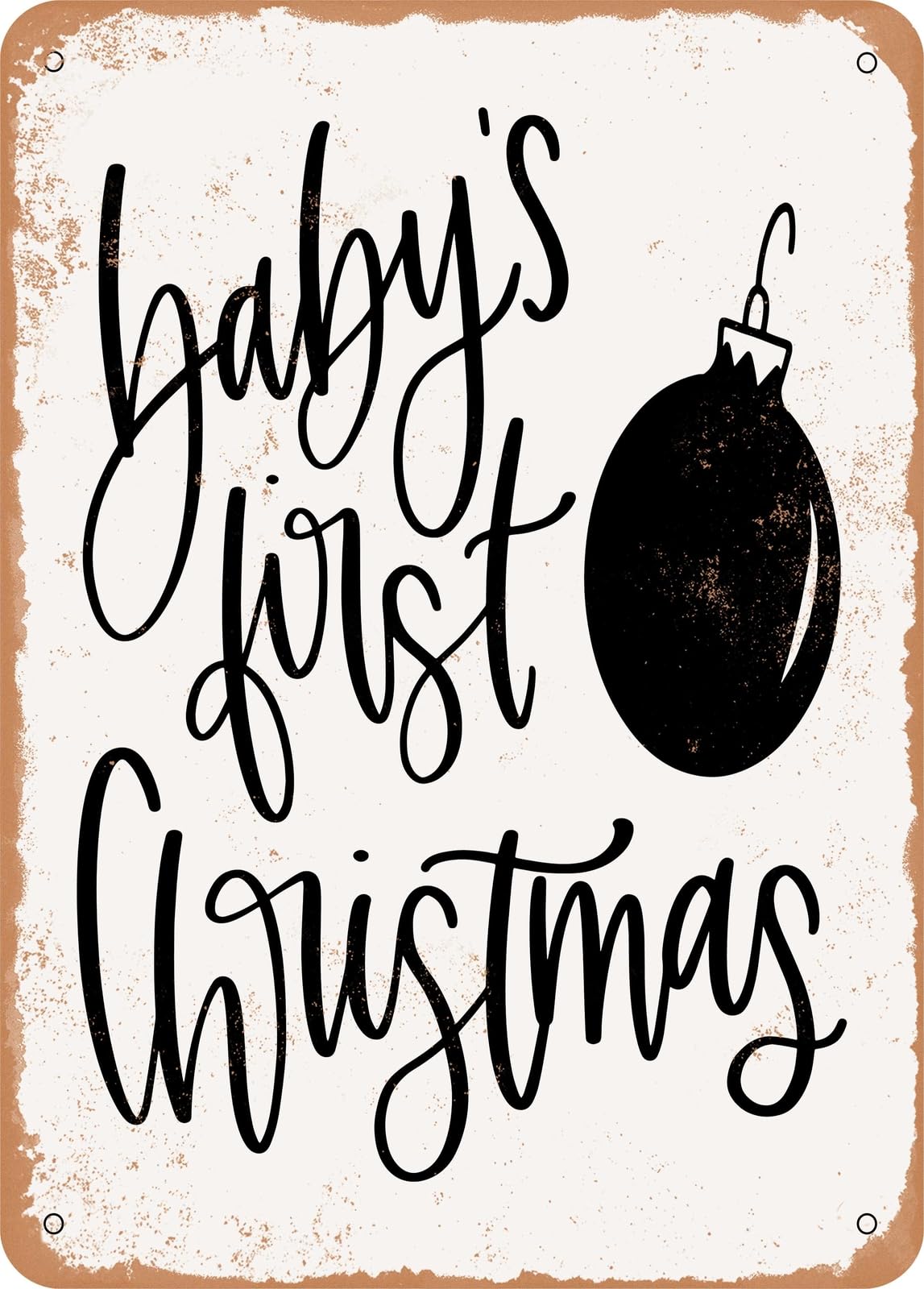 Metal Sign - Baby's First Christmas - Vintage Rusty Look home decor