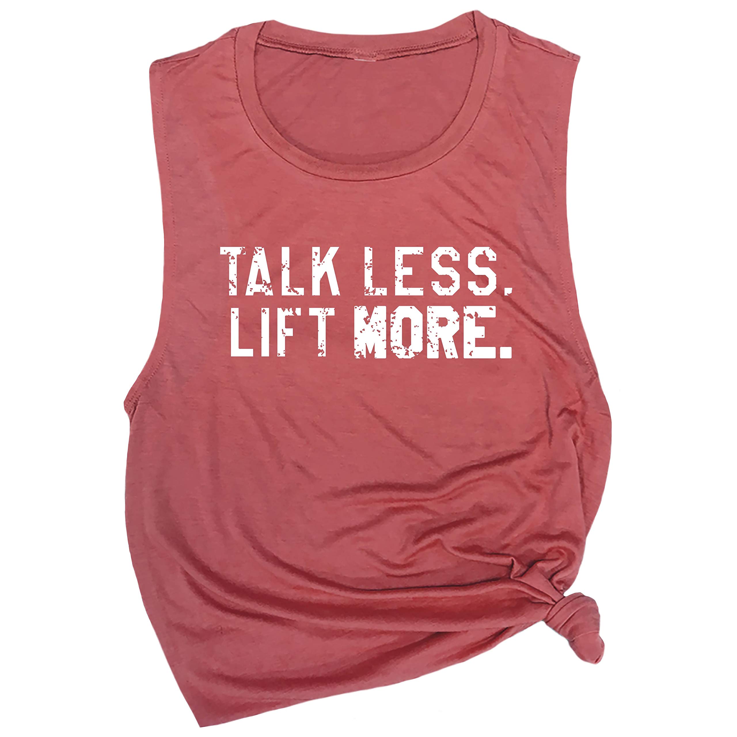 Talk Less. Lift More. Fitness Muscle Tee