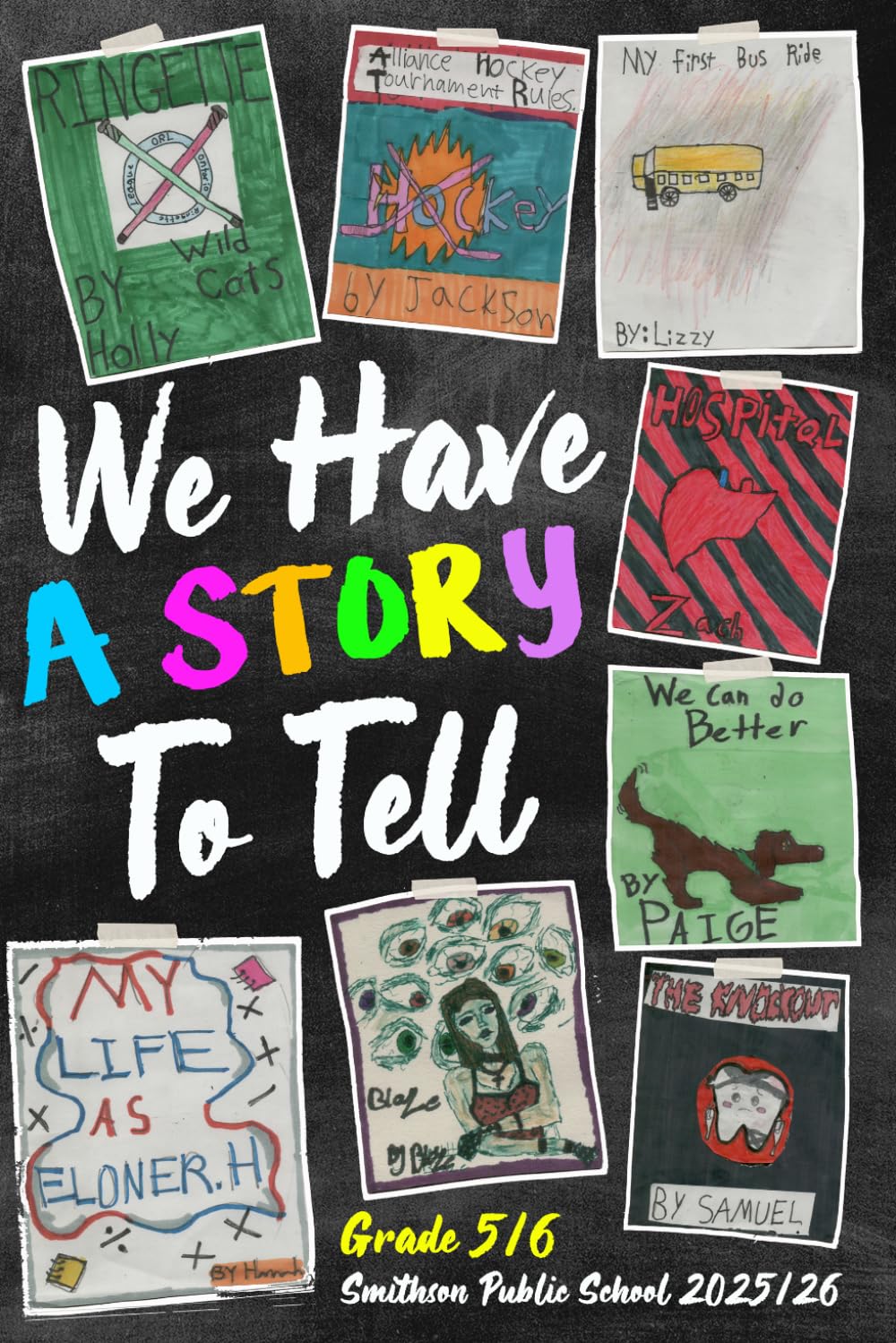 We Have A Story To Tell