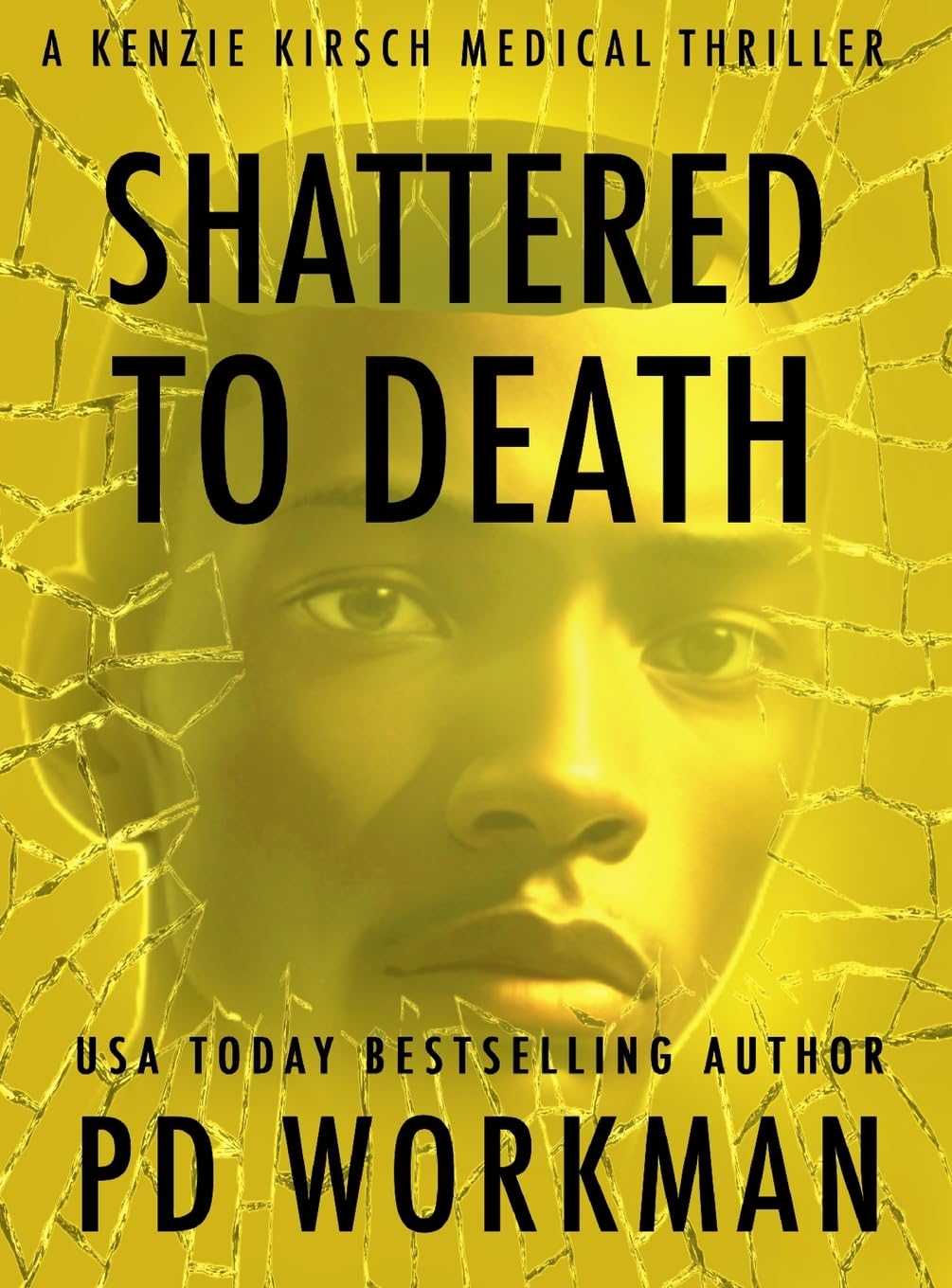Buy Shattered to Death: 9 (A Kenzie Kirsch Medial Thriller) — BookShops.in