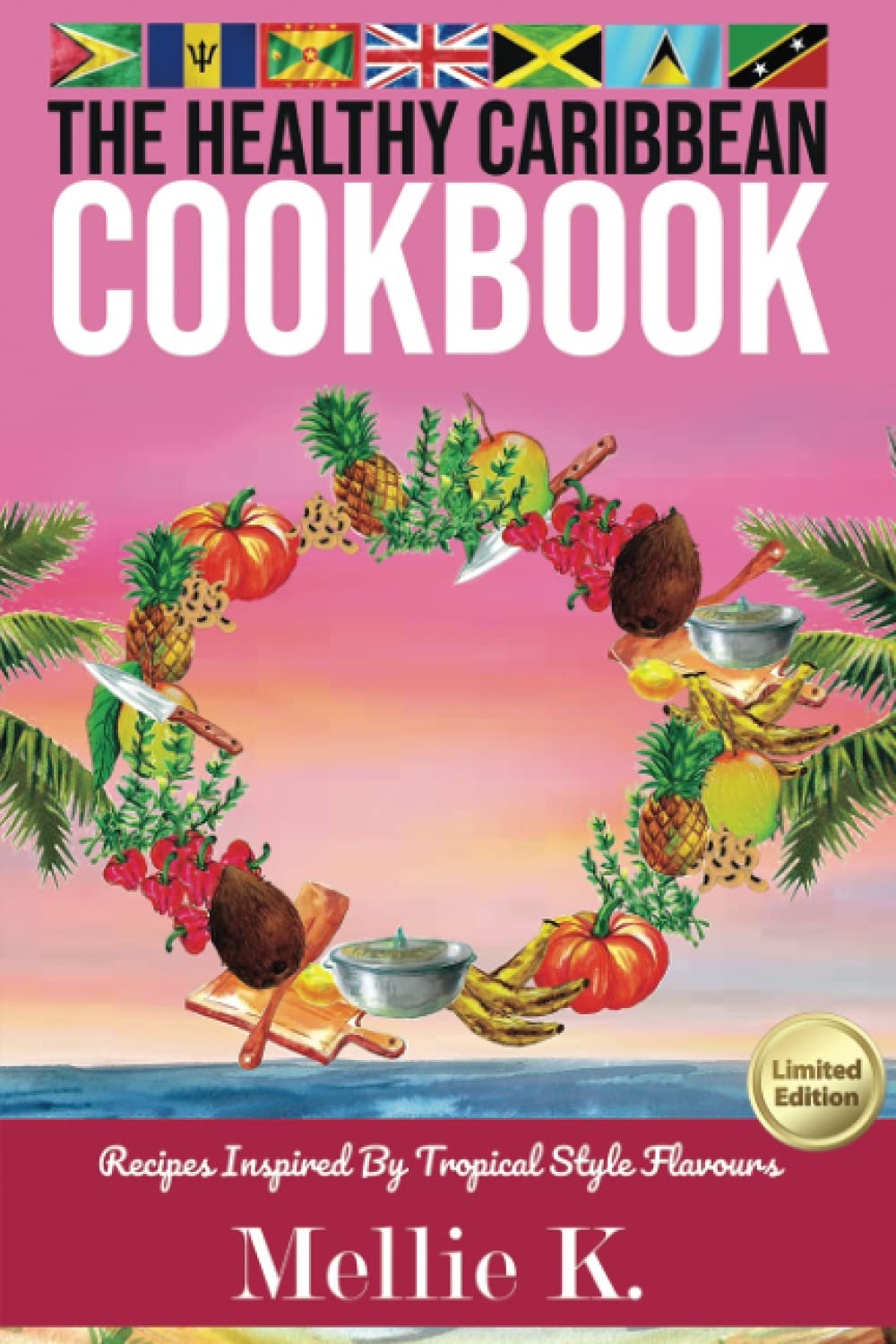 The Healthy Caribbean Cookbook: Recipes Inspired by Tropical Flavours