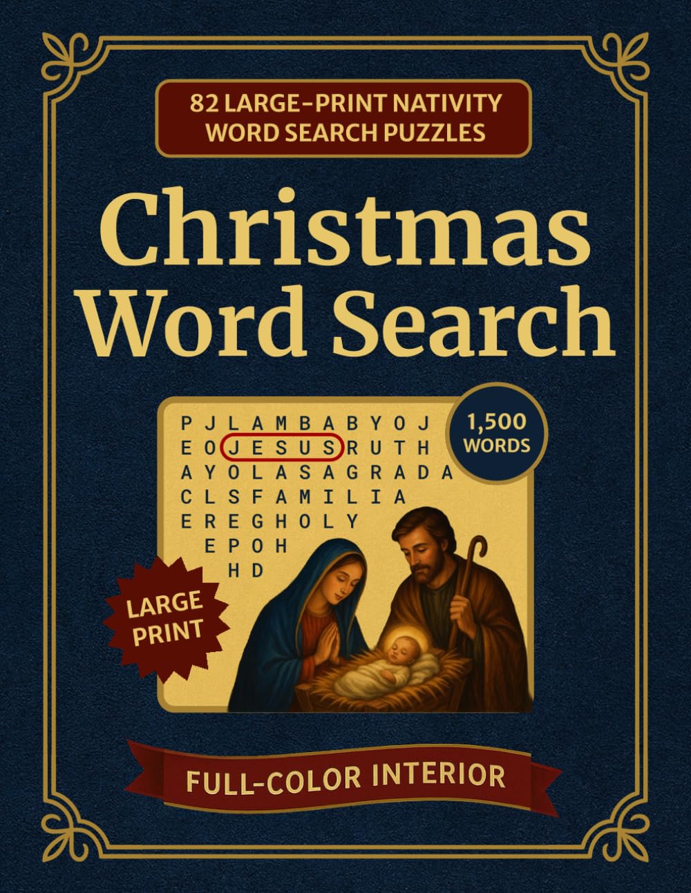 Christmas Word Search: Large Print: 82 Full-Color Nativity Word Search Puzzles