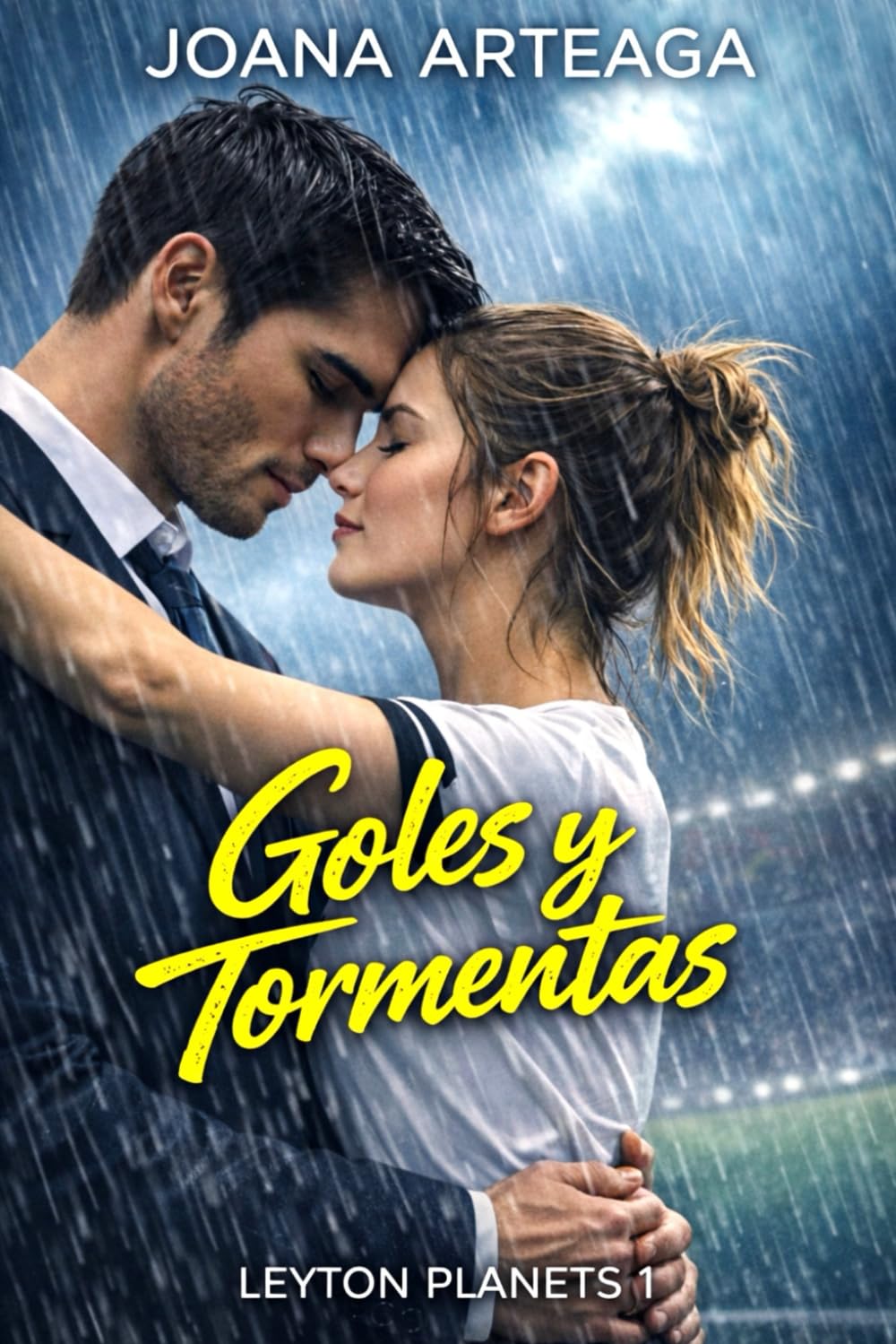 Goles y tormentas: (Sport Romance)