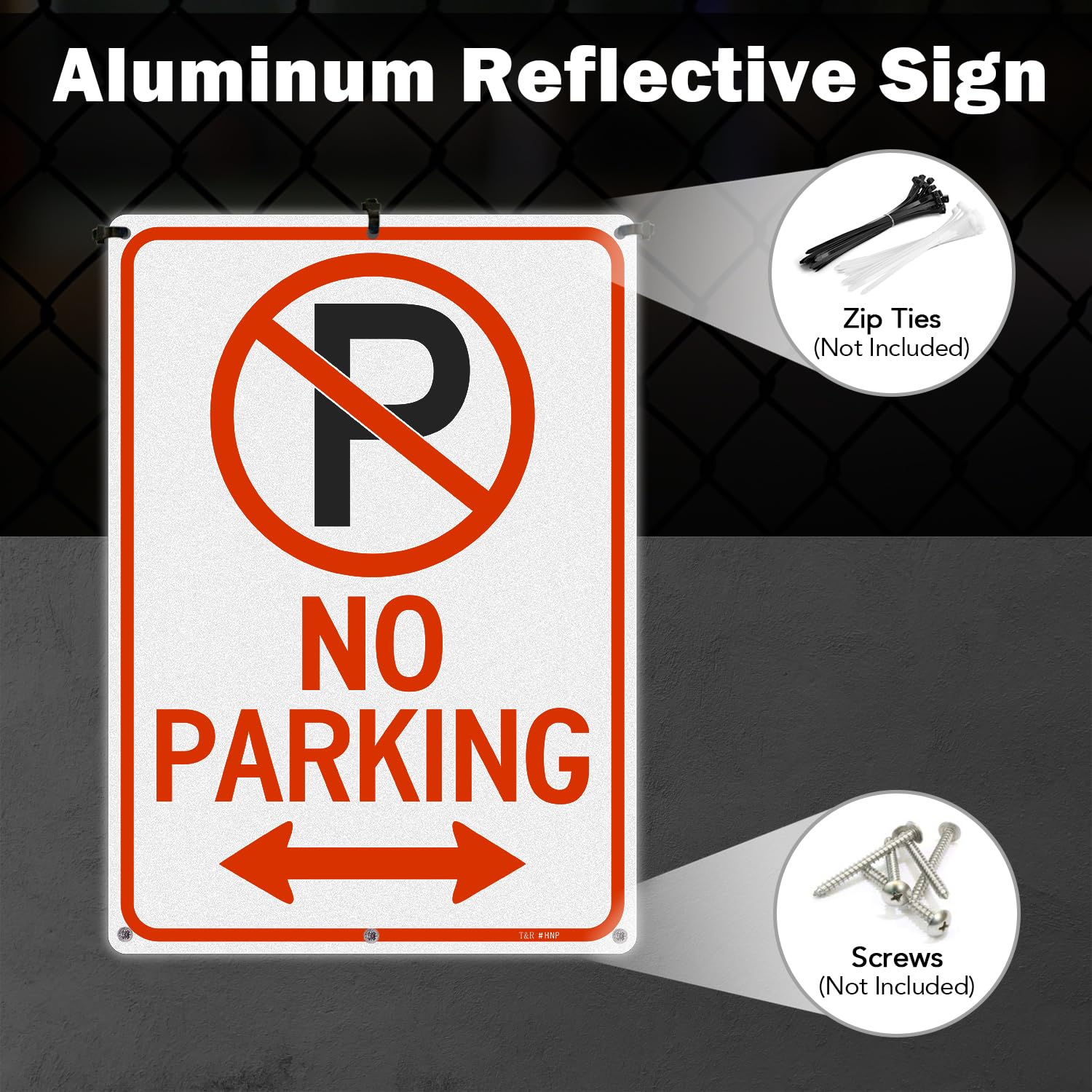 T&R Large No Parking Sign Do Not Block Driveway Sign