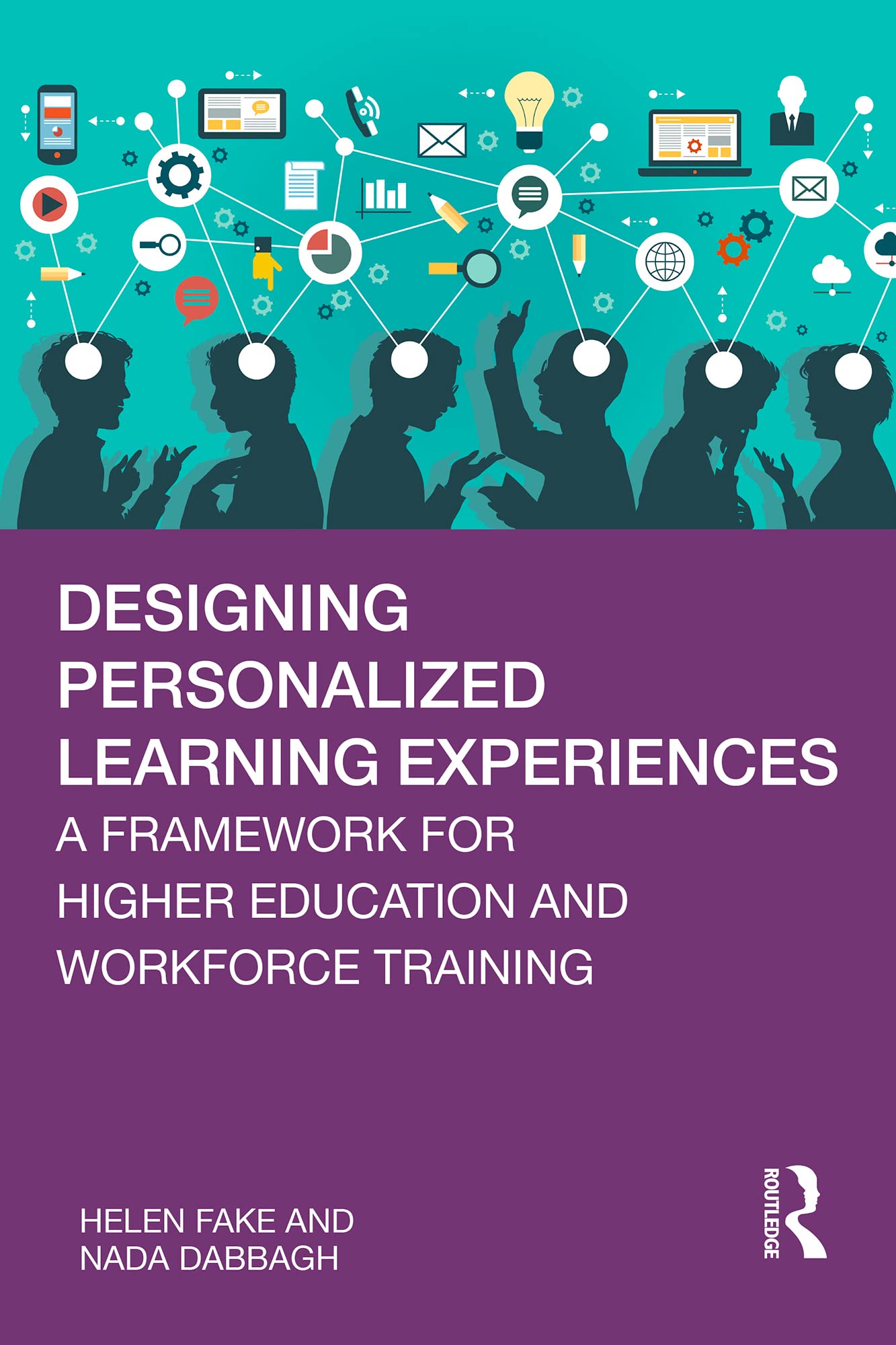 Designing Personalized Learning Experiences: A Framework for Higher Education and Workforce Training