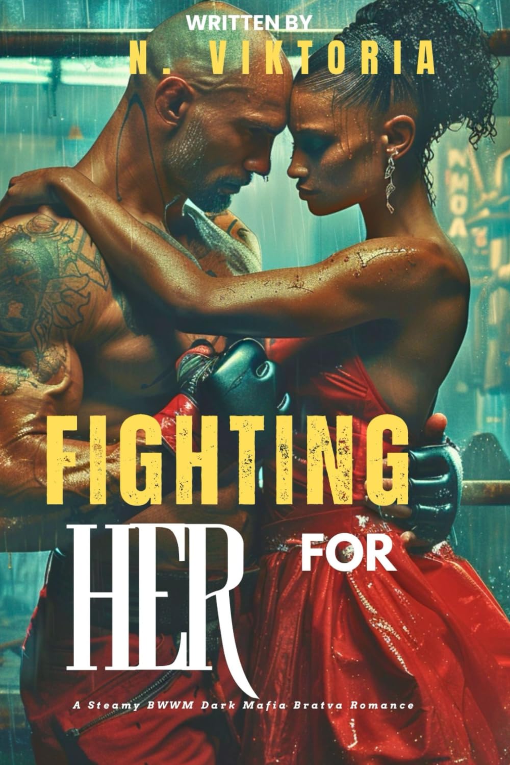 Fighting for Her: A Steamy BWWM interracial Multicultural Standalone Forbidden Love Dark Mafia Bratva Romance (DARK DYNASTY)