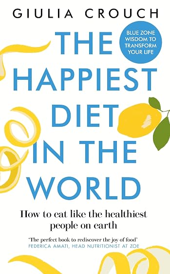 The Happiest Diet In The World