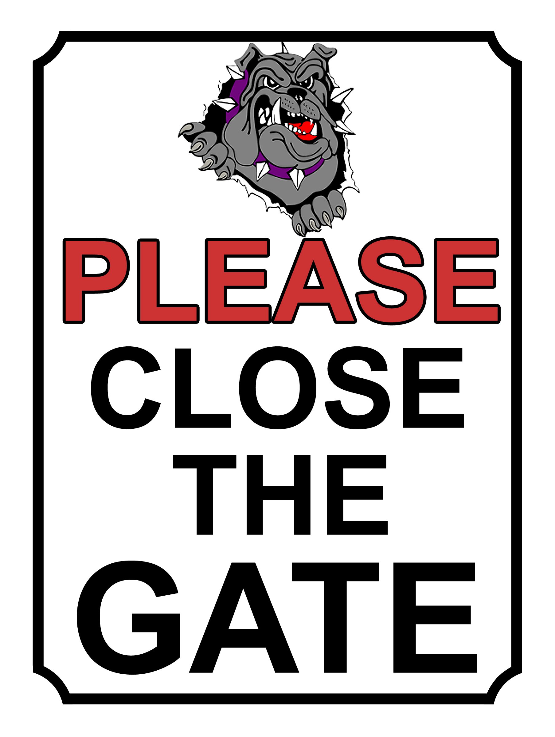 PLEASE CLOSE THE GATE BULLDOG THEME METAL SIGN 267MM X 200MM (32H1L) LARGE 10" X 8", Mixed