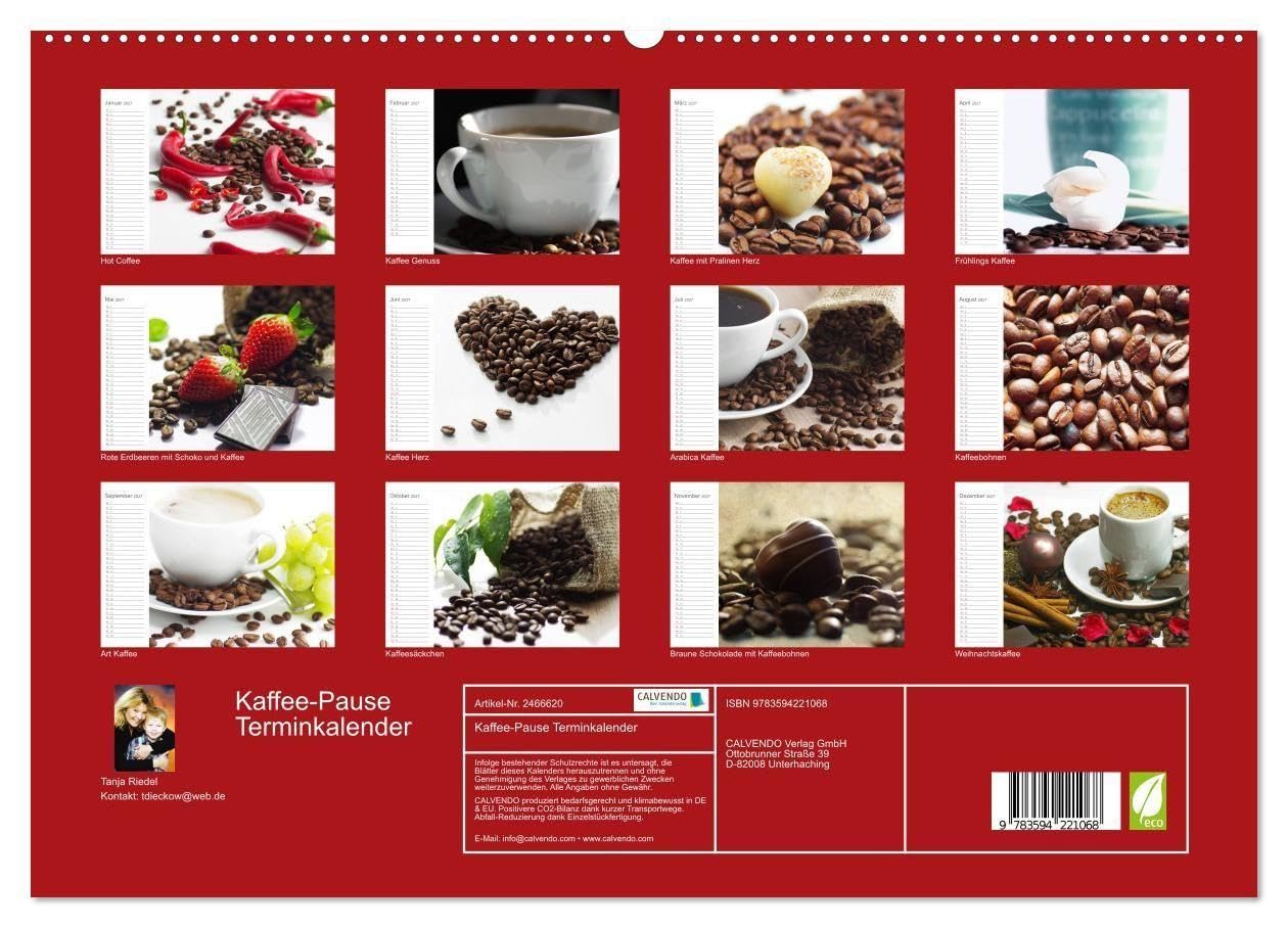 Kaffee-Pause Terminkalender (hochwertiger Premium Wandkalender 2027 DIN A2 quer), Kunstdruck in Hochglanz: Kaffee Pause, das ist der Moment, einen ... und Kraft zu sammeln. (CALVENDO Lifestyle)